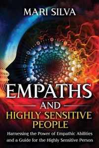 Empaths and Highly Sensitive People