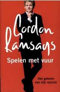 Gordon Ramsays Spelen Met Vuur