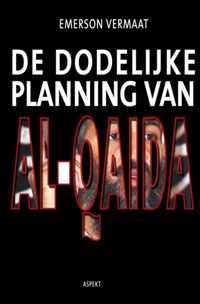 De dodelijke planning van Al-Qaida