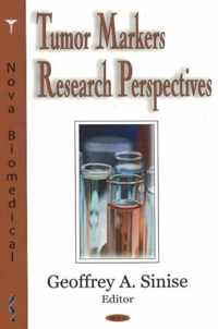 Tumor Markers Research Perpsectives