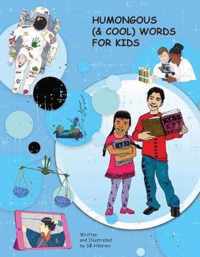 Humongous  Cool Words for Kids BritishEnglish Edition 2 Raising Young Scholars