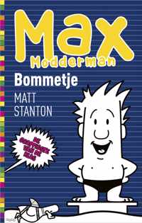 Max Modderman 8 -   Bommetje