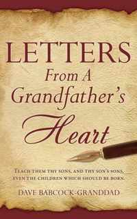 Letters From A Grandfather's Heart