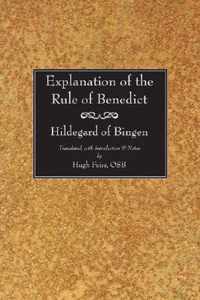 Explanation of the Rule of Benedict