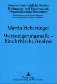 Wertsteigerungsmasse - Eine Kritische Analyse