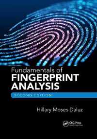 Fundamentals of Fingerprint Analysis, Second Edition