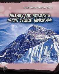 Hillary and Norgay's Mount Everest Adventure