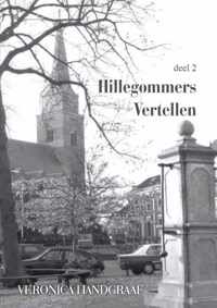 Hillegommers vertellen deel 2