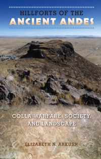 Hillforts Of The Ancient Andes