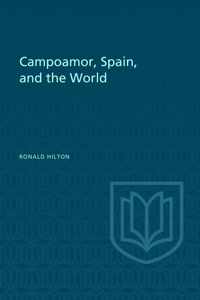 Campoamor, Spain, and the World