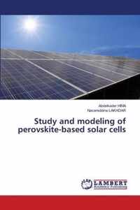 Study and modeling of perovskite-based solar cells