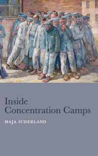 Inside Concentration Camps