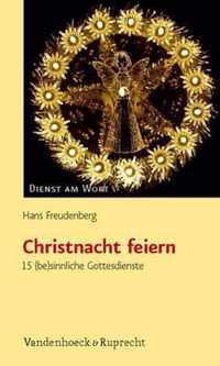 Christnacht Feiern