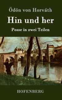 Hin und her