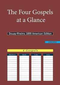 The Four Gospels at a Glance