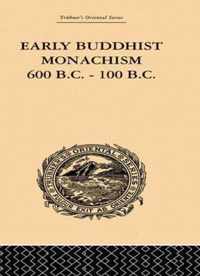 Early Buddhist Monachism