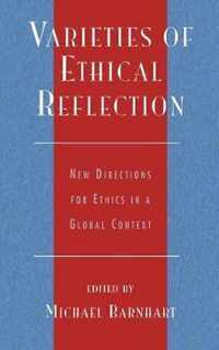 Varieties of Ethical Reflection