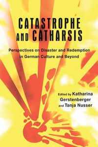 Catastrophe & Catharsis