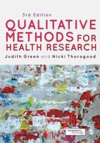 Qualitative Methods for Health Research