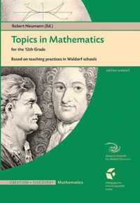 Topics in Mathematics for the Twelfth Grade