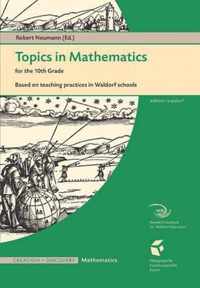 Topics in Mathematics for the Tenth Grade