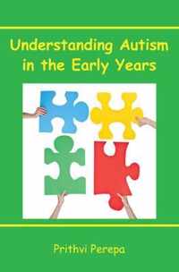 Understanding Autism in the Early Years