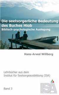 Die seelsorgerliche Bedeutung des Buches Hiob