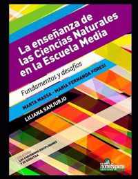 La ensenanza de las Ciencias Naturales en la Escuela Media