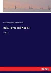 Italy, Rome and Naples