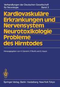 Kardiovaskulaere Erkrankungen und Nervensystem Neurotoxikologie Probleme des Hir