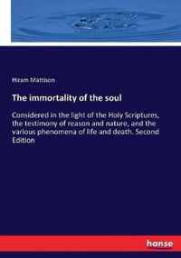 The immortality of the soul