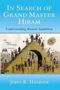 In Search of Grand Master Hiram