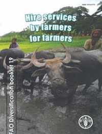 Hire Services by Farmers for Farmers