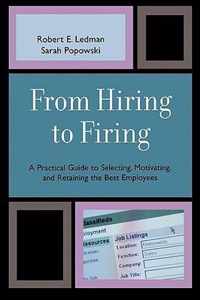 From Hiring to Firing