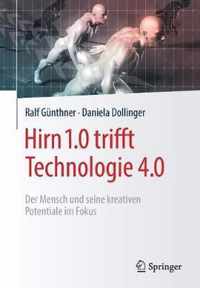 Hirn 1 0 trifft Technologie 4 0