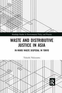 Waste and Distributive Justice in Asia