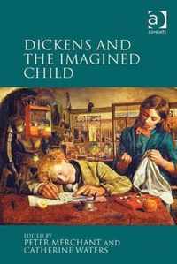 Dickens and the Imagined Child