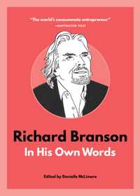 Richard Branson: In His Own Words