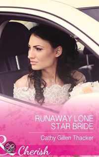 Runaway Lone Star Bride