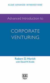 Advanced Introduction to Corporate Venturing