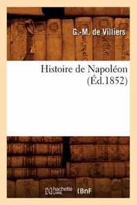 Histoire de Napoleon (Ed.1852)