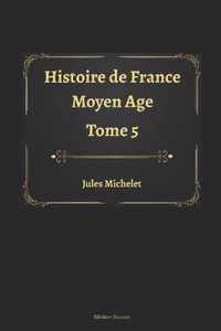 Histoire de France Tome 5