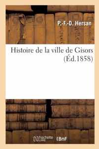 Histoire de la Ville de Gisors