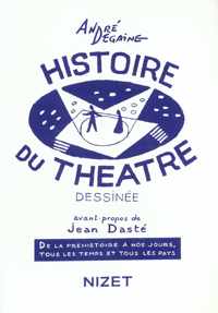 Histoire Du Theatre Dessinee