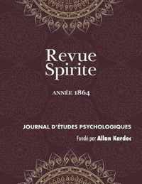 Revue Spirite (Annee 1864)