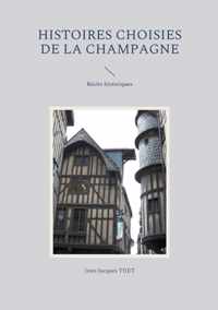 Histoires choisies de la Champagne