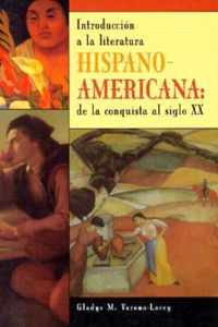 Introduccion A La Literatura Hispanoamericana