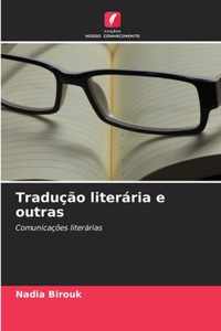 Traducao literaria e outras