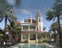 Florida'S Historic Victorian Homes