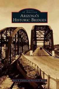 Arizona's Historic Bridges